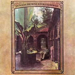 Jackson Browne : For Everyman